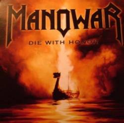 Manowar : Die with Honor